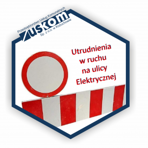 Utrudnienia w ruchu drogowym na ul. Elektrycznej