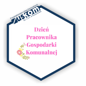 Dzisiaj jest nasze święto…………